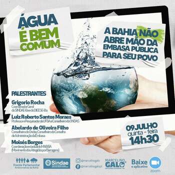 Batalha contra a privatização da água: Quinta tem debate sobre abertura de capital da Embasa e o futuro da água