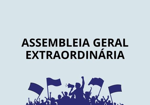 SAAES: EDITAL DE CONVOCAÇÃO ASSEMBLEIAS GERAIS EXTRAORDINÁRIAS