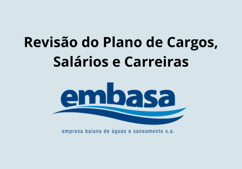 Sindae envia à Embasa resultados da consulta aos (às) trabalhadores (as) sobre a revisão do PCSC 2024 e cobra celeridade nos trabalhos da comissão